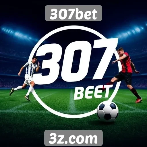 Apostas esportivas ganham destaque no 307bet